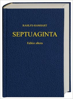 Septuaginta. Rahlfs-hanhart. Editio altera. (Септуагинта)